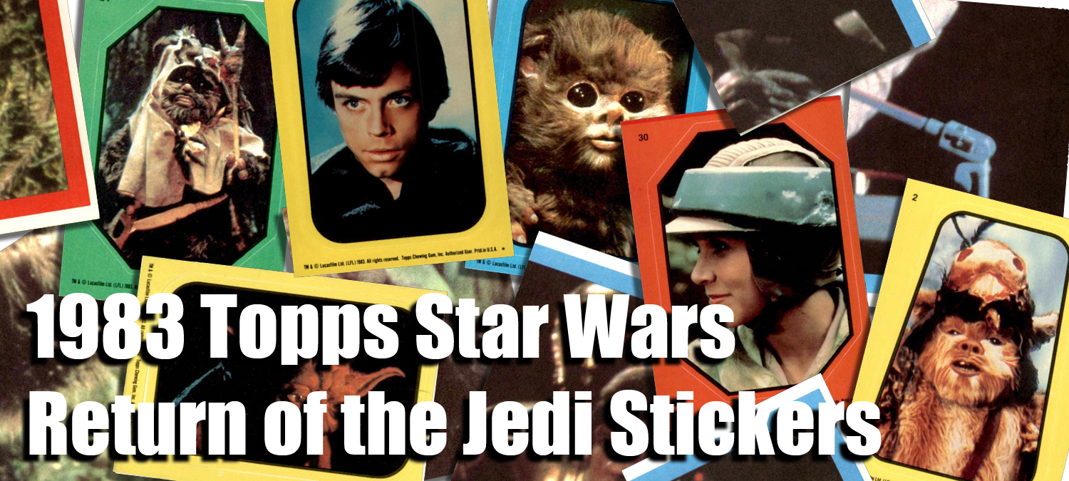 1983 Topps Star Wars Return of the Jedi Stickers 